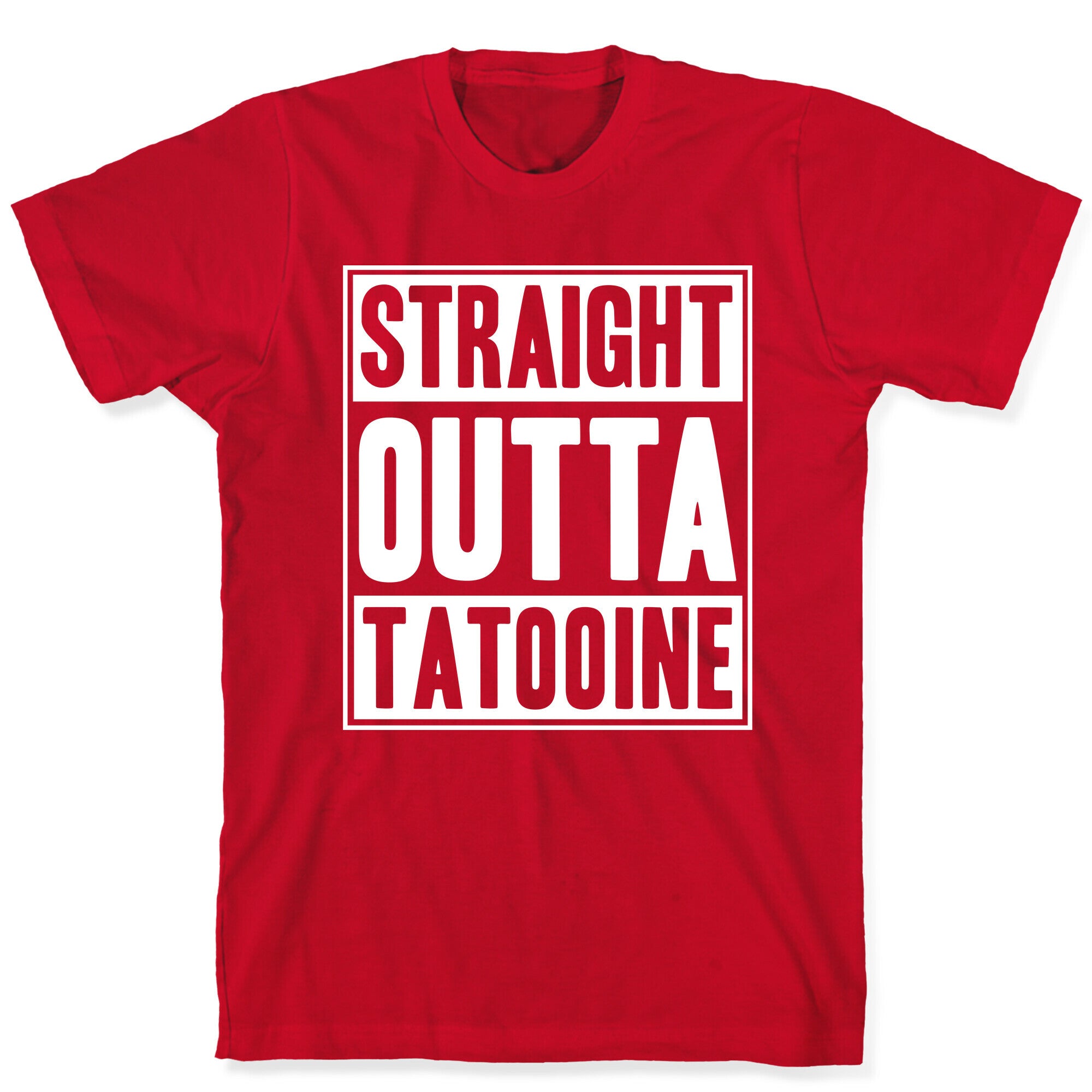 Straight Outta Tatooine T-Shirt